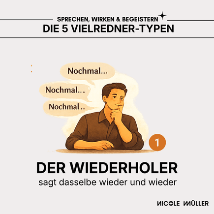 Vielredner erkennen und stoppen - Der Wiederholer